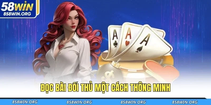 doc-bai-doi-thu-mot-cach-thong-minh