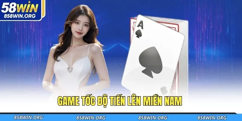 game-toc-do-tien-len-mien-nam