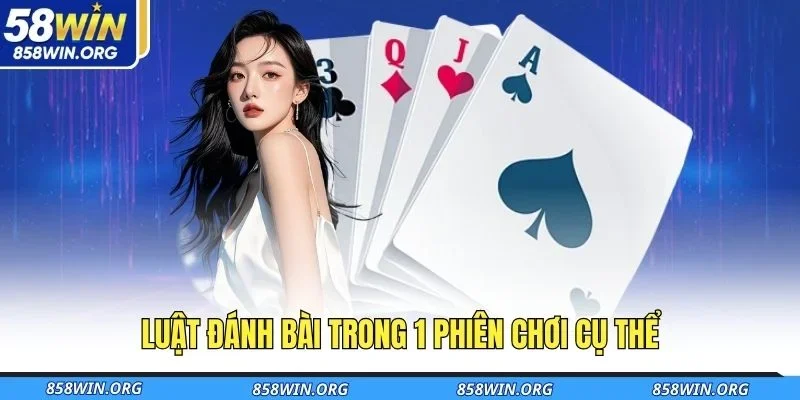 luat-danh-bai-trong-1-phien-choi-cu-the