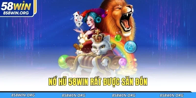 no-hu-58win-rat-duoc-san-don