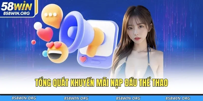 tong-quat-khuyen-mai-nap-dau-the-thao