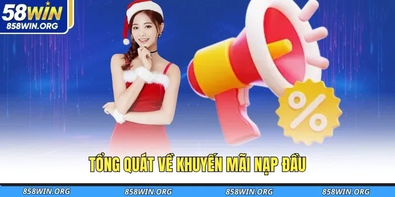 tong-quat-ve-khuyen-mai-nap-dau